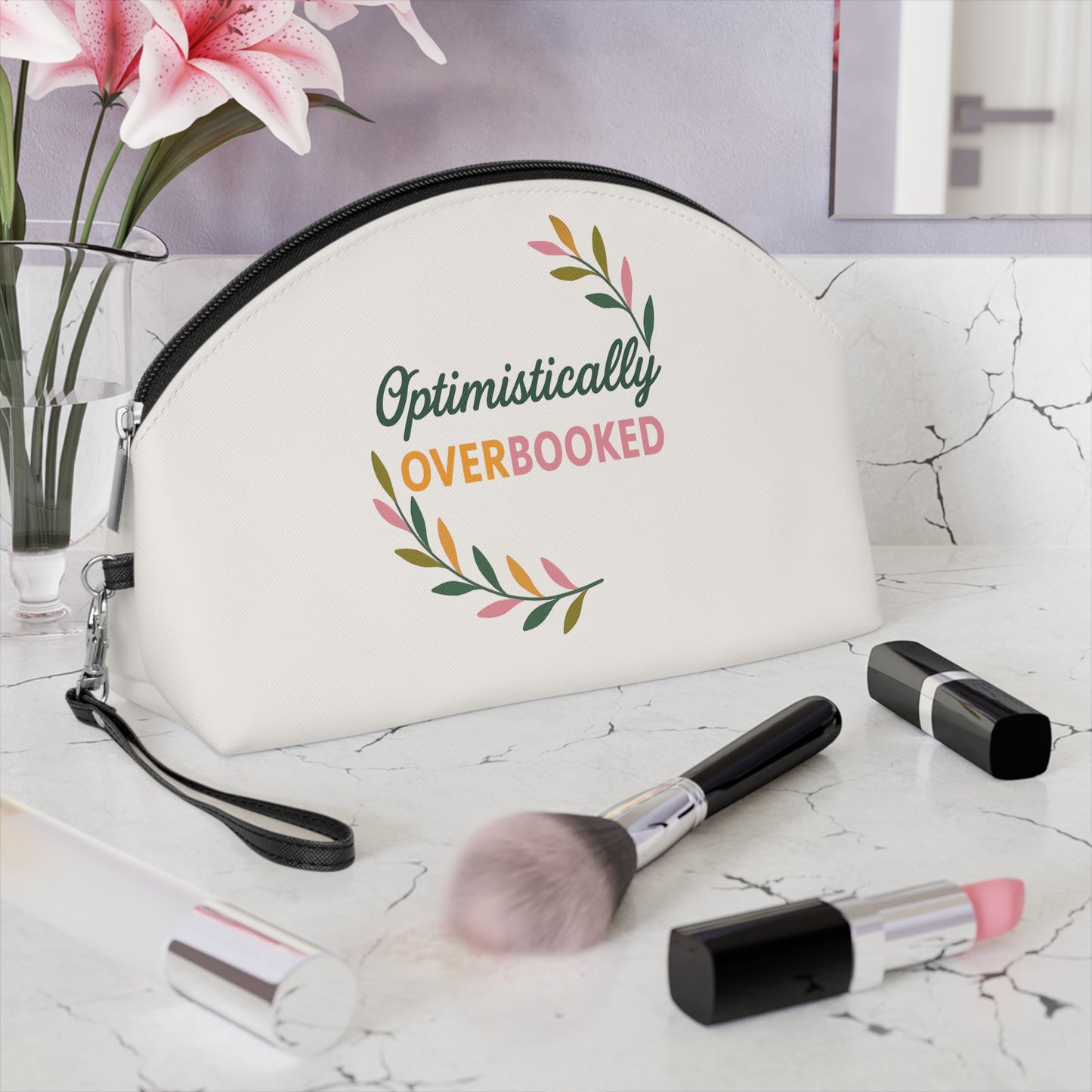 Optimistically Overbooked Makeup Bag, Travel Cosmetic Case, Makeup Organizer, Gift for Her
