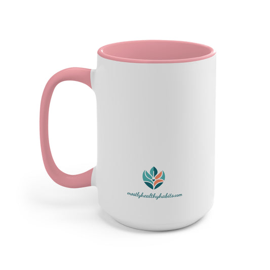 Mostly Holding It Together™ Mug | Funny Motivational Coffee & Teacup