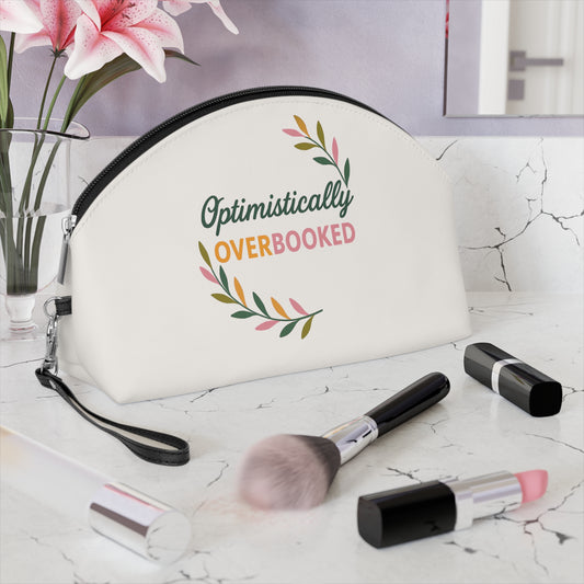 Optimistically Overbooked Makeup Bag, Travel Cosmetic Case, Makeup Organizer, Gift for Her